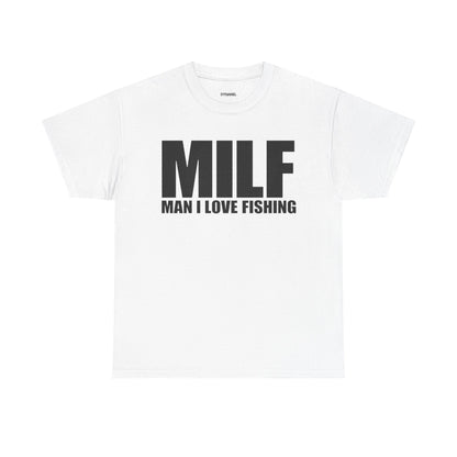Man I Love Fishing Shirt