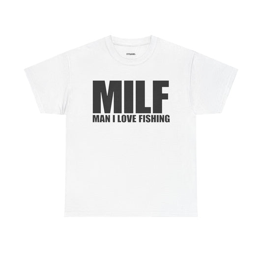 Man I Love Fishing Shirt