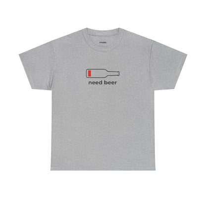Need Beer Shirt