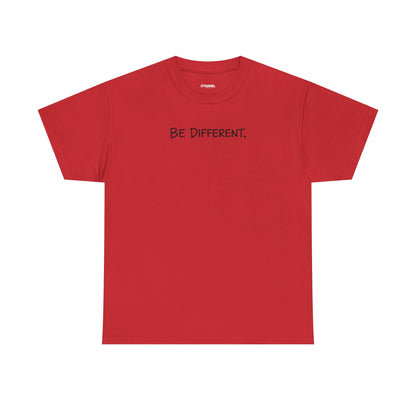 Be Different Shirt