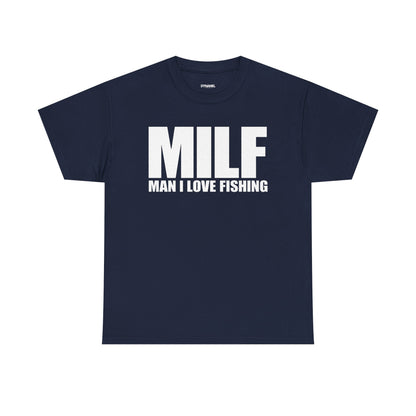 Man I Love Fishing Shirt