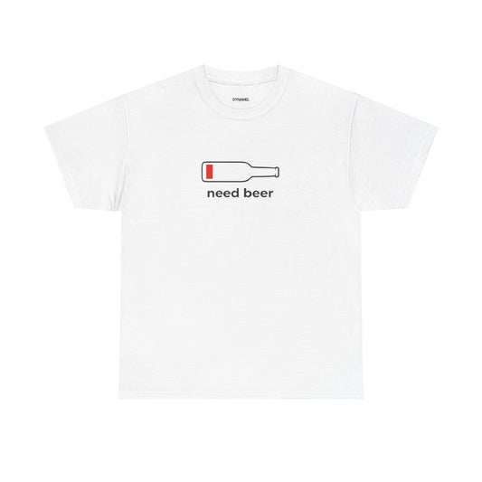 Need Beer Shirt