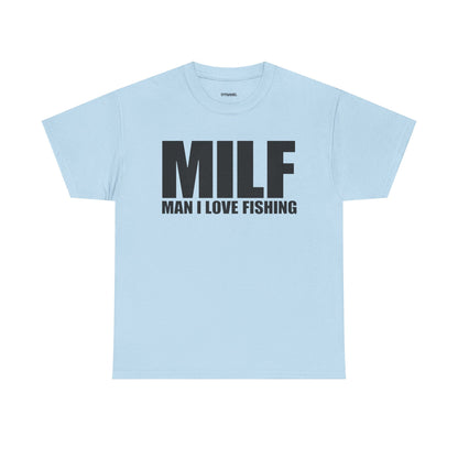 Man I Love Fishing Shirt