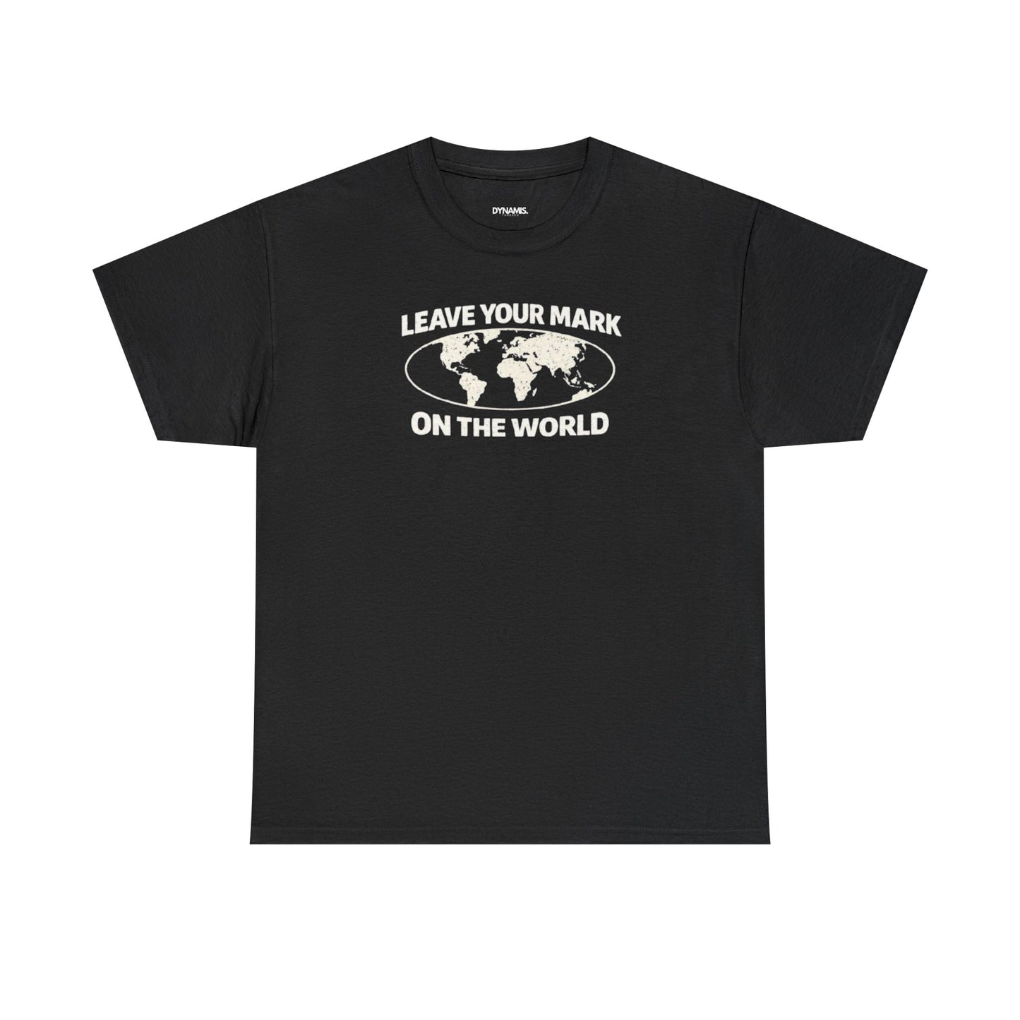Leave Your Mark Shirt