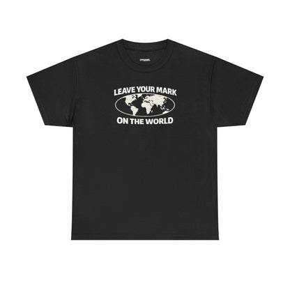 Leave Your Mark Shirt