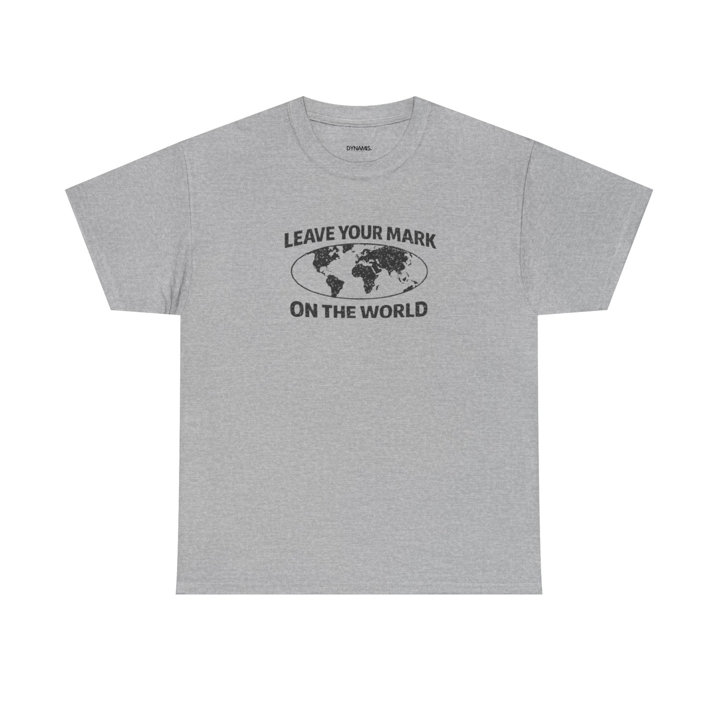 Leave Your Mark Shirt