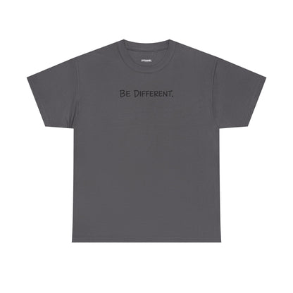 Be Different Shirt
