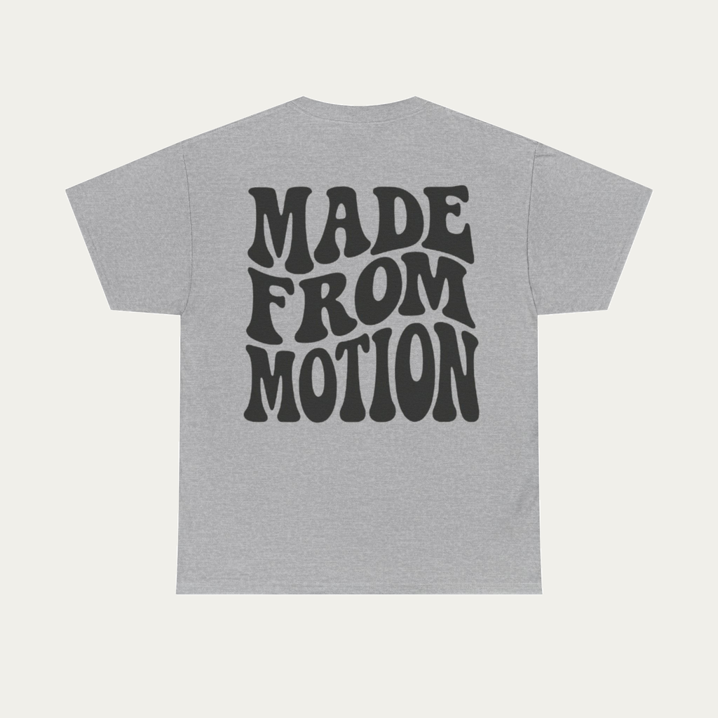 Made From Motion Shirt