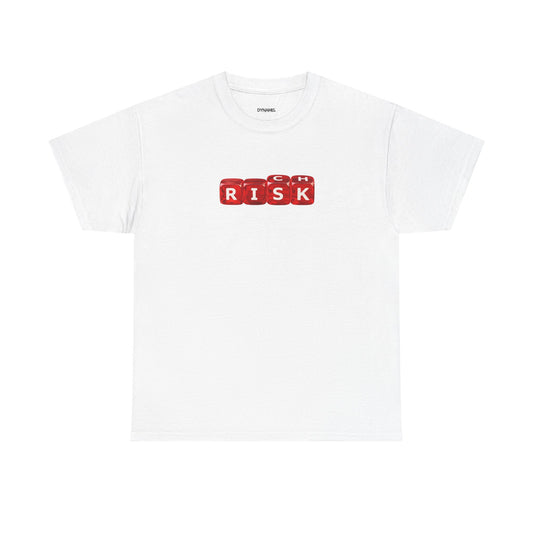 Risk = Rich Shirt