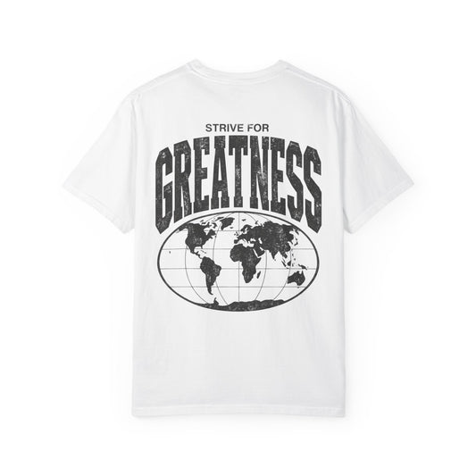 Strive for Greatness Shirt