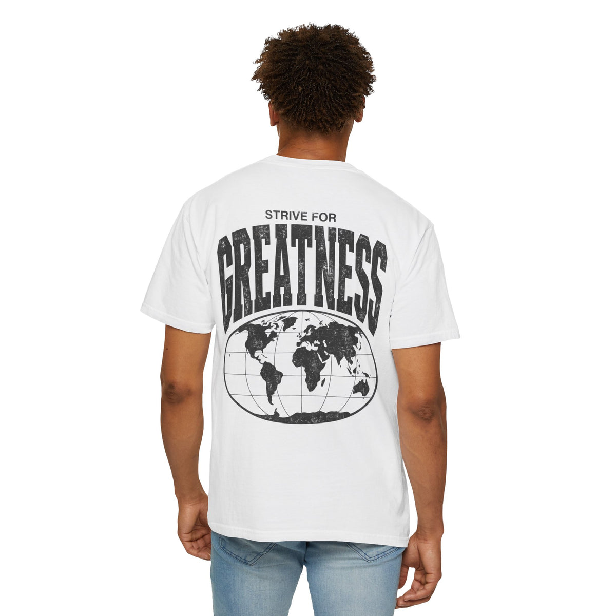 Strive for Greatness Shirt